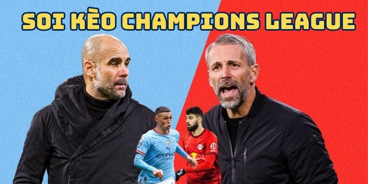 Hướng dẫn chi tiết cách soi kèo Champions League